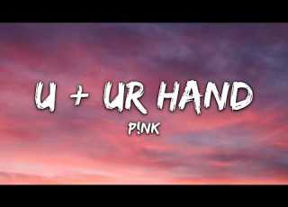  P Nk U Ur Hand Lyrics