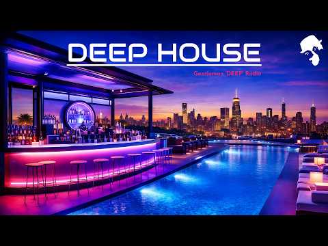 Gentleman Deep Radio Deep House Chillout Lounge Music 24 7