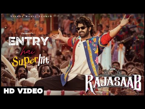 Prabhas New Song 2025 Entry Hai Superhit The Raja Saab Vishal Music Covers Official Cover