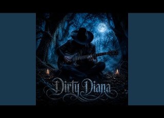Dirty Diana Dark Country