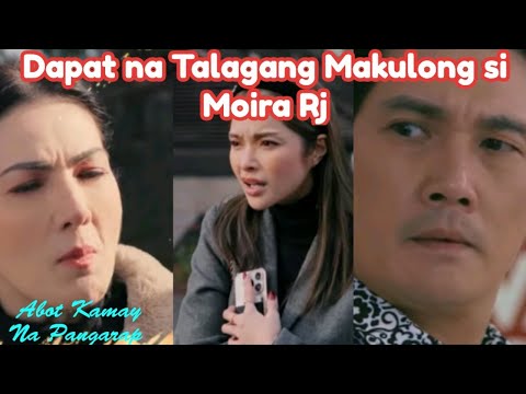 ABOT KAMAY NA PANGARAP EPISODE 434 AUGUST 27 2024 DAPAT NG MATAPOS ANG KASAMAAN NI MOIRA
