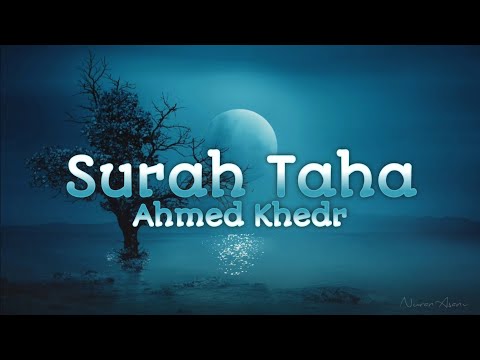 سورة طه كاملة قران استرخاء صوت جميل جدا بصوت القارئ أحمد خضر