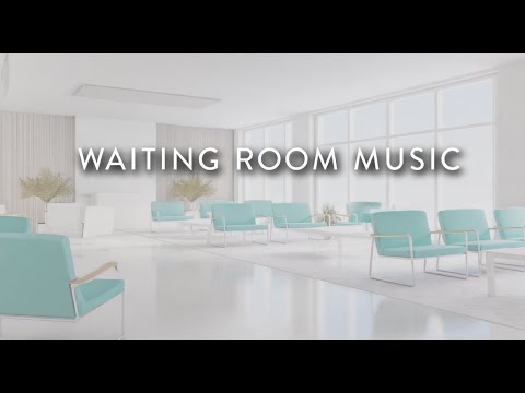 Calm Waiting Room Music For Doctors And Clinics 8 Hours No Copyright Piano Ambient