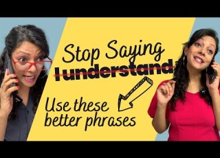 Avoid Saying I Understand Use These Advanced English Phrases English Speaking Practice Shorts
