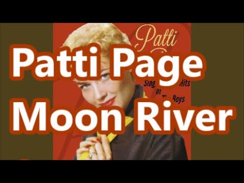 Patti Page Moon River Lyrics