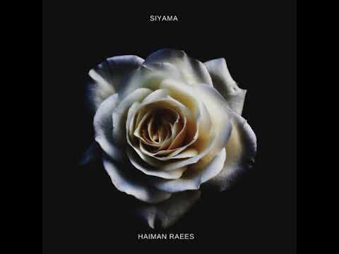 Siyama Official Audio By Haiman Raees