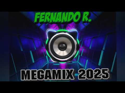 Fernando R Megamix 2025