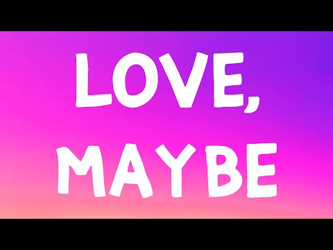 MeloMance Love Maybe Lyrics