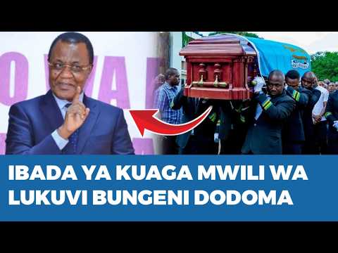 LIVE IBADA YA KUAGA MWILI WA LUKUVI BUNGENI DODOMA