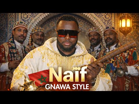 Naïf GIMS Gnawa Fusion Moroccan Spiritual Remix