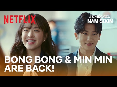 Bong Bong And Min Min Make A Cameo Strong Girl Nam Soon Ep 3 Netflix ENG SUB