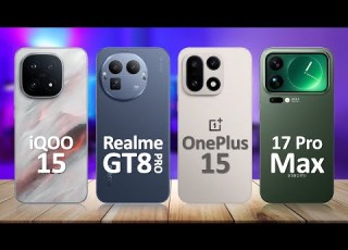 IQOO 15 VS Realme GT 8 Pro VS OnePlus 15 VS Xiaomi 17 Pro Max