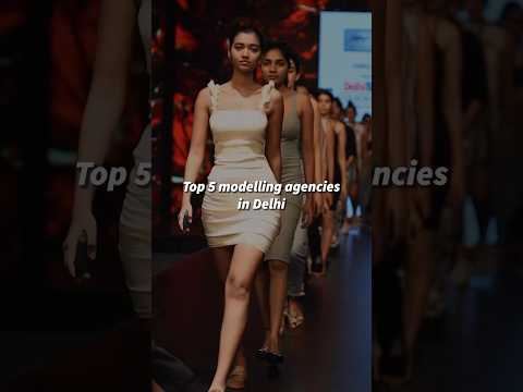 Top 5 Modelling Agencies In Delhi Model Missindia Viral Fashion Modellingagency Delhi Top 5 Modelling Agencies In Delhi Model Missindia Viral Fashion Modellingagency Delhi