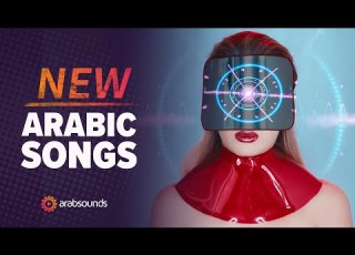  New Arabic Songs Kenza Morsli Wegz Samara Nancy Ajram More