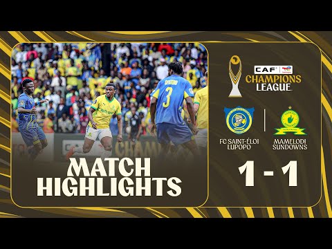 HIGHLIGHTS FC Saint Éloi Lupopo Mamelodi Sundowns Matchday 5 2025 26 TotalEnergiesCAFCL