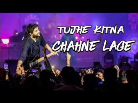 Tujhe Kitna Chahne Lage Full Song Kabir Singh Arijit Singh Best Bollywood Love Song