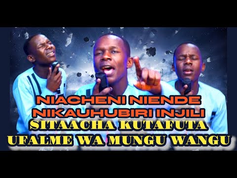 SITAACHA KUTAFUTA UFALME PELELEZA MOYO WANGU NIACHENI NIENDE NIKAHUBIRI By Minister Danybless
