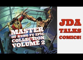  Shao Lin James Bond Master Of Kung Fu Epic Collection Volume 2 Fight Without Pity Review