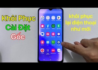  Cách Khôi Phục Cài đặt Gốc Samsung Android