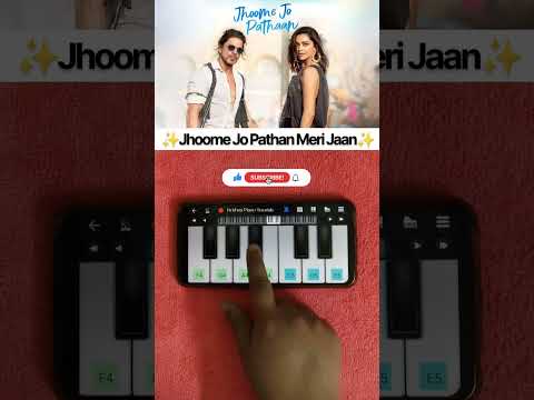 Jhoome Jo Pathaan Piano Tutorial