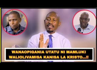  YESU WA BIBLIA NI NANI MWL MASSAWE AUNGANA NA NDACHA KUMVAA MWANKEMWA KUSEMA YESU NI MUNGU MKUU