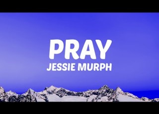  Jessie Murph Pray Lyrics
