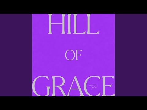 Hill Of Grace