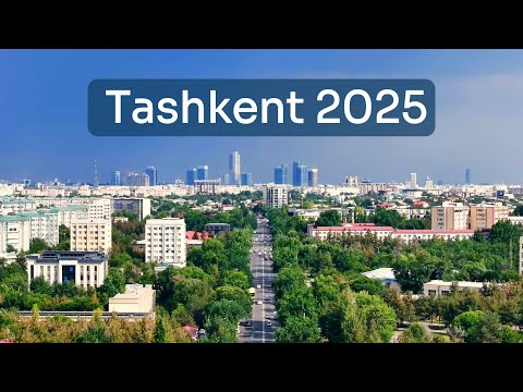 Tashkent 2025