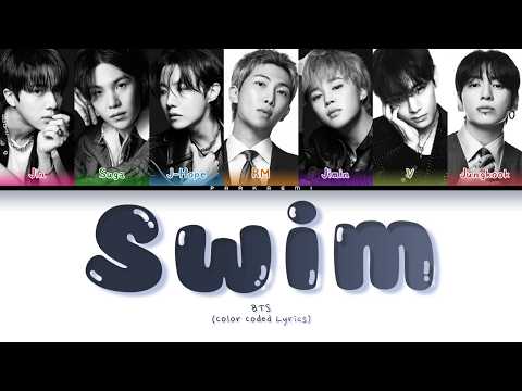 BTS Swim Color Coded Lyrics Vostfr Eng