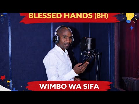 WIMBO WA SIFA BY BH EZEKIEL MUYA
