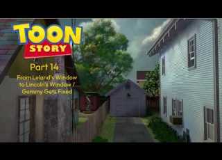 Toon Story Part 14 From Leland S Window To Lincoln S