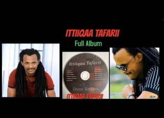 Ittiiqaa Tafarii Full Album