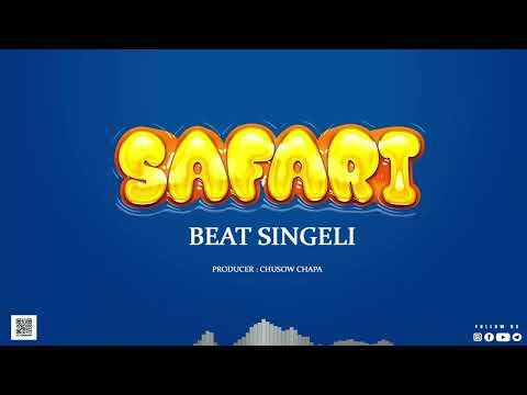 SAFARI Beat Singeli 2026 Producer Chusow Chapa 255657808101 Instrumental
