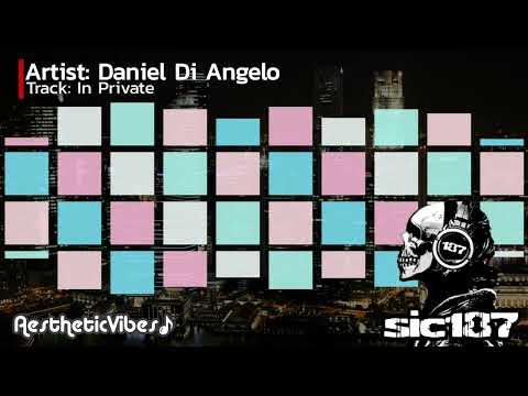In Private Daniel Di Angelo Slowed Slowed Down Screwed Up Drive N Vibe Visualizer Music