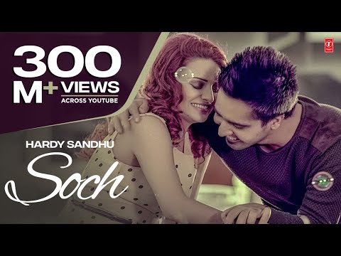 Soch Hardy Sandhu Full Video Song Romantic Punjabi Song 2013 Soch Hardy Sandhu Full Video Song Romantic Punjabi Song 2013