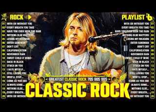 Classic Rock Songs 70s 80s 90s Full Album Nirvana Guns N Roses AC DC Bon Jovi Metallica U2