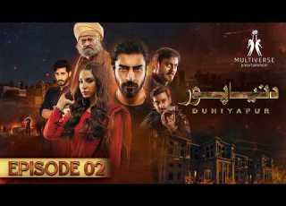  DuniyaPur Episode 2 Khushhal Khan Ramsha Khan Naumaan Ijaz Multiverse Entertainment