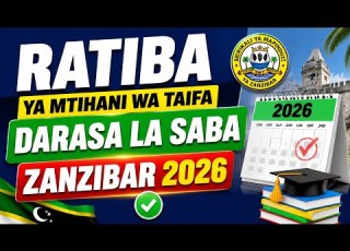  Ratiba Ya Mtihani Wa Taifa Darasa La Saba Zanzibar 2026 Yatangazwa Rasmi Tazama Tarehe Na Ratiba