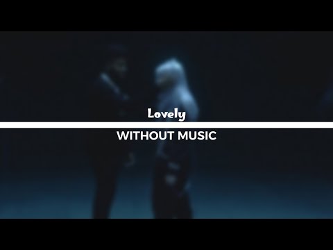 Billie Eilish Khalid Lovely Lyric Video مترجمة بدون موسيقى Billie Eilish Khalid Lovely Lyric Video مترجمة بدون موسيقى