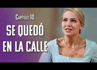 Her Husband Kicked Her Out With The Kids My Husband My Wife Episode 10 Spanish Language Ser