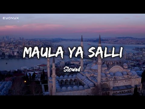 Maula Ya Salli Slowed Mohammed Al Hisayan Vocals Only Eyonyx