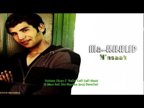 Mr Khalid Nensak Avec Parole Lyrics