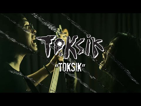 TOKSIK Toksik Official Music Video