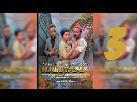 New Season KANYANA Season EP 3 Africanmovies Trending Rukundotv