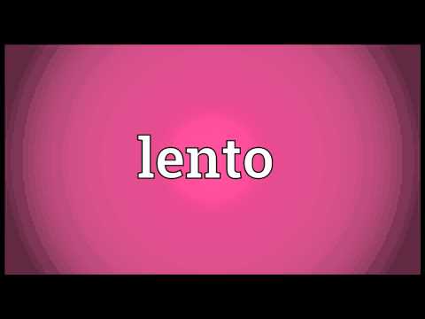 Lento Meaning