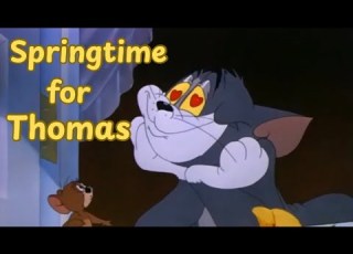 Tom And Jerry Springtime For Thomas Episode 22 Part 1