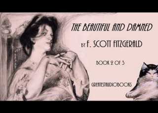 The Beautiful And Damned By F Scott Fitzgerald 2 Of 3 Greatest AudioBooks V2