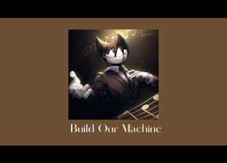  DAGames Build Our Machine Slowed Reverb