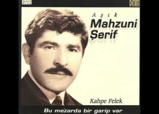 Mahzuni Şerif Ulan Yalan Dünya Kahpe Felek Bu Mezarda Bir Garip Var Şah Plak