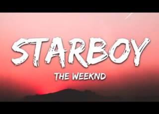 The Weeknd Starboy Lyrics Ft Daft Punk 1 Hour Lyric Version